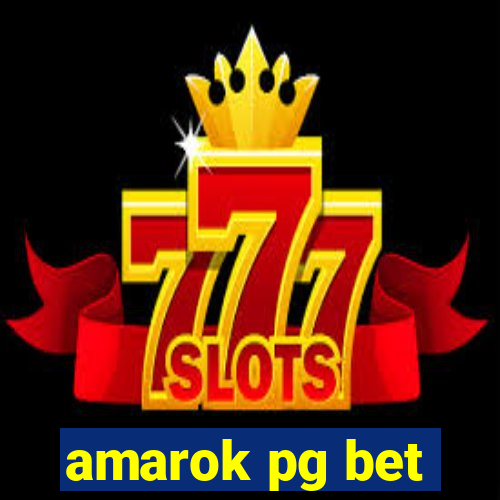 amarok pg bet